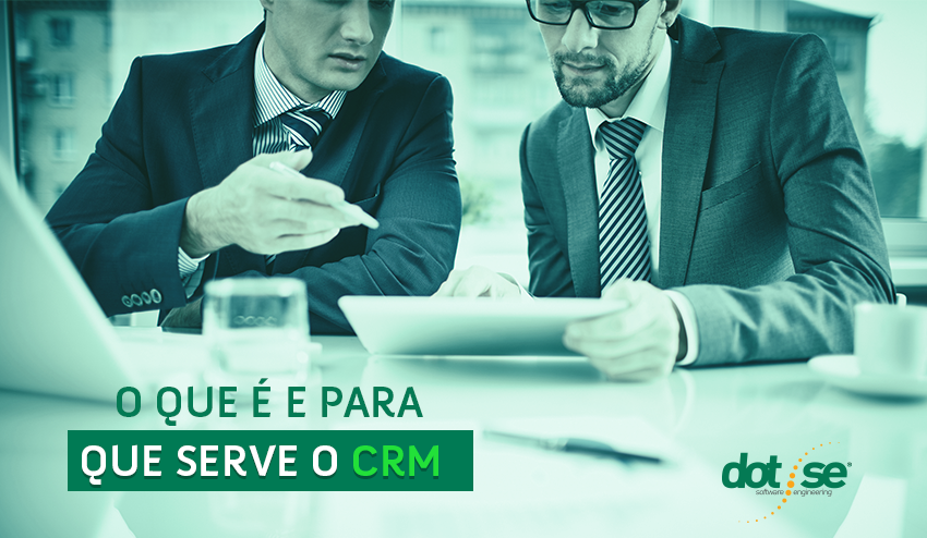 o-que-e-e-para-que-serve-crm