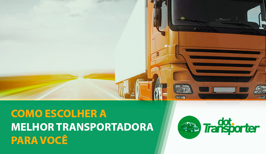 como-escolher-uma-transportadora-ideal-para-sua-empresa