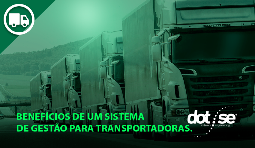 motivos-para-adquirir-o-sistema-de-gestao-de-transportadoras