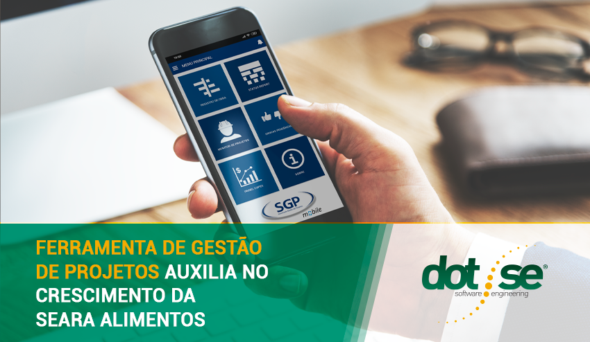 ferramenta-de-gestao-de-projetos-auxilia-no-crescimento-da-seara-alimentos