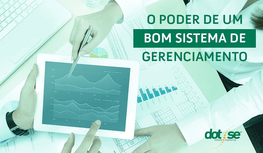 o-poder-de-um-bom-sistema-de-gerenciamento