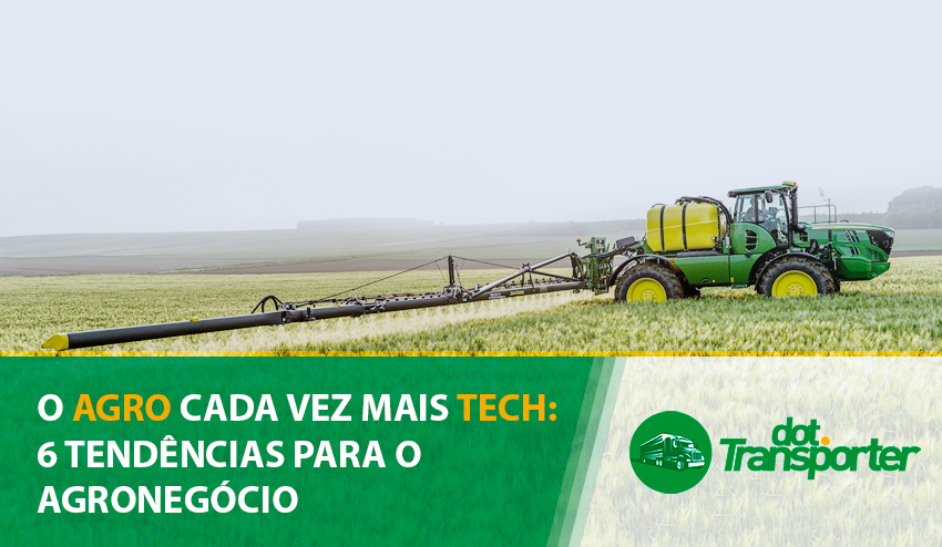 o-agro-cada-vez-mais-tech-6-tendencias-para-o-agronegocio